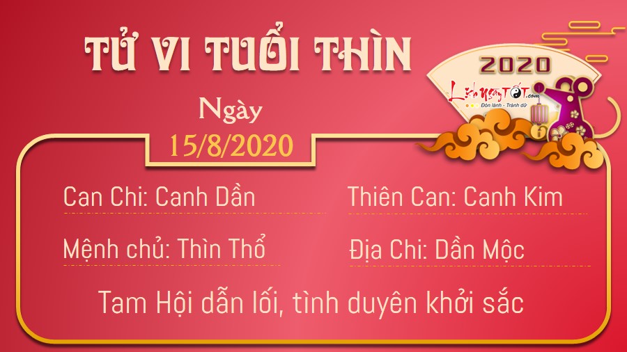 Tử vi thứ 7 ngày 15/08/2020 của 12 con giáp: Dậu mất tiền, Dần có lộc - 4 Tử vi thứ 7 ngày 15/08/2020 của 12 con giáp: Dậu mất tiền, Dần có lộc - 4
