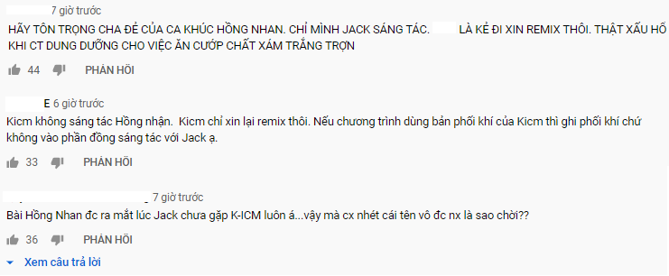 Gương Mặt Thân Quen sửa thông tin Jack sáng tác, K-ICM phối khí cho hit Hồng Nhan sau khi bị dâng mạng 'ném đá' - 1 Gương Mặt Thân Quen sửa thông tin Jack sáng tác, K-ICM phối khí cho hit Hồng Nhan sau khi bị dâng mạng 'ném đá' - 1