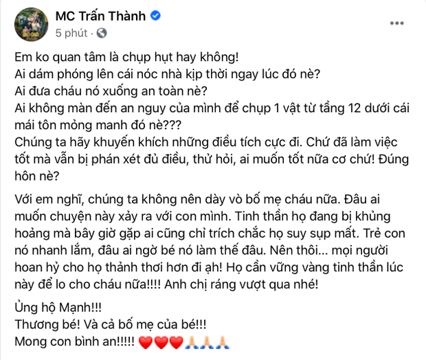 Trấn Thành chuyển nóng 10 triệu đồng để cảm ơn người cứu bé gái 3 tuổi rơi từ tầng 12 chung cư, nêu quan điểm về chuyện bố mẹ bé bị chỉ trích Trấn Thành chuyển nóng 10 triệu đồng để cảm ơn người cứu bé gái 3 tuổi rơi từ tầng 12 chung cư, nêu quan điểm về chuyện bố mẹ bé bị chỉ trích