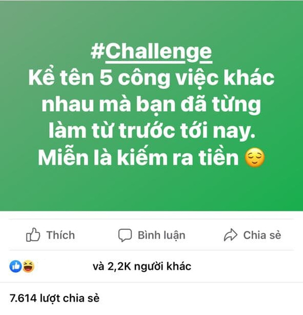 Thử thách kể 5 công việc kiếm ra tiền từng làm từ trước tới nay, nghe tới nghề cuối cùng mà phì cười Thử thách kể 5 công việc kiếm ra tiền từng làm từ trước tới nay, nghe tới nghề cuối cùng mà phì cười