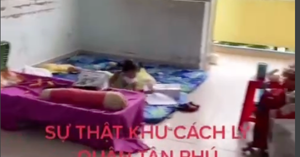 UBND quận Tân Phú giải thích về clip 'sự thật khu cách ly...' gây xôn xao mạng xã hội UBND quận Tân Phú giải thích về clip 'sự thật khu cách ly...' gây xôn xao mạng xã hội