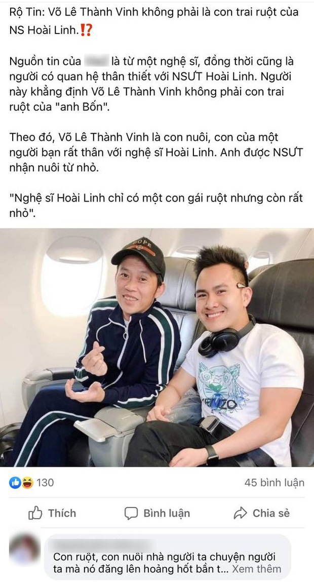 Rầm rộ thông tin Võ Lê Thành Vinh không phải con trai ruột của NS Hoài Linh, thân phận thực sự cũng được tiết lộ? Rầm rộ thông tin Võ Lê Thành Vinh không phải con trai ruột của NS Hoài Linh, thân phận thực sự cũng được tiết lộ?