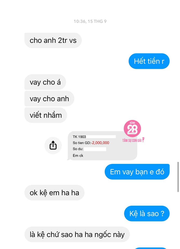 Gặp bạn trai đào mỏ đến 10 nghìn cũng đi xin, cô gái bóc phốt lên mạng xã hội: Sốc nhất chính là câu tuyên bố cuối cùng của gã 'ăn quỵt' - 6 Gặp bạn trai đào mỏ đến 10 nghìn cũng đi xin, cô gái bóc phốt lên mạng xã hội: Sốc nhất chính là câu tuyên bố cuối cùng của gã 'ăn quỵt' - 6