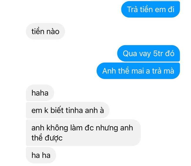 Gặp bạn trai đào mỏ đến 10 nghìn cũng đi xin, cô gái bóc phốt lên mạng xã hội: Sốc nhất chính là câu tuyên bố cuối cùng của gã 'ăn quỵt' - 7 Gặp bạn trai đào mỏ đến 10 nghìn cũng đi xin, cô gái bóc phốt lên mạng xã hội: Sốc nhất chính là câu tuyên bố cuối cùng của gã 'ăn quỵt' - 7