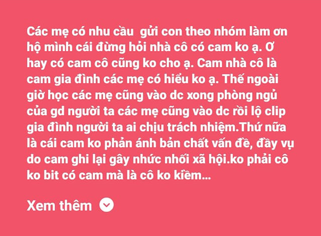 Sợ lộ clip riêng tư, cô giáo bức xúc đăng đàn 'dằn mặt' khi phụ huynh gửi con hỏi: 'Nhà cô có camera không?' Sợ lộ clip riêng tư, cô giáo bức xúc đăng đàn 'dằn mặt' khi phụ huynh gửi con hỏi: 'Nhà cô có camera không?'