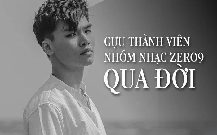 Thông tin nam ca sĩ qua đời ở tuổi 25 khiến người hâm mộ và bạn bè không khỏi đau buồn