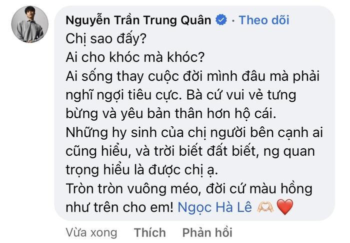 Ca sĩ Nguyễn Trần Trung Quân động viên Ngọc Hà hãy sống vui vẻ và yêu bản thân hơn.