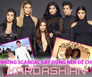 Loạt bê bối gây dựng nên đế chế triệu đô Kardashian: Từ rò rỉ clip 'mây mưa' đến ly hôn nhanh nhất lịch sử Hollywood
