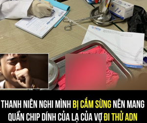 Thanh niên nghi bị cắm sừng nên mang quần chip dính 'của lạ' của vợ đi xét nghiệm AND, kết quả nhận được đã đau lòng lại còn bị chửi te tua