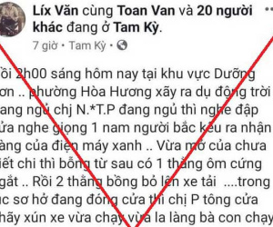 Công an tỉnh Quảng Nam bác bỏ tin đồn thất thiệt 'ô tô bắt cóc mổ lấy nội tạng cả người lớn và trẻ em' ở Quảng Nam