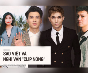 Loạt sao Việt từng lao đao vướng phải 'clip nóng': Người điêu đứng sự nghiệp, người bị nghi cố tình chiêu trò để 'đánh bóng' tên tuổi