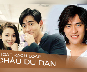 'Hoa Trạch Loại' Châu Du Dân: Chàng mỹ nam lận đận tình duyên, hai lần yêu đều nhận về cay đắng, tuổi 34 mới gặp chân ái cuộc đời