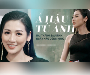 Á hậu Tú Anh trải lòng về cuộc sống làm vợ, làm mẹ sau 1 năm kết hôn: Ngày xưa chồng cực kỳ ham chơi, hai tháng đầu sau khi sinh con ngày nào cũng khóc