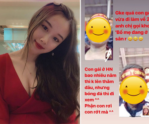 Con gái ở Hà Nội bao năm không lên thăm nhưng cả bố lẫn mẹ lại hào hứng ra sân cổ vũ 'con rể' đá bóng, bạn gái Văn Toàn 'than thở': 'Phận con rơi mà'