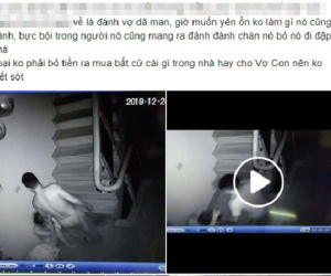 Phẫn nộ với clip chồng 'lên gối', đánh liên tiếp vào mặt vợ rồi dúi mạnh xuống cầu thang