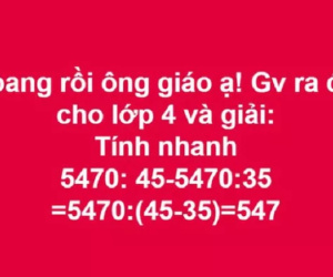 Giáo viên tiểu học tính sai phép toán lớp 4 '5470:45 - 5470:35', cư dân mạng lên tiếng: 'Không đúng ngay từ lúc ra đề còn đâu!'