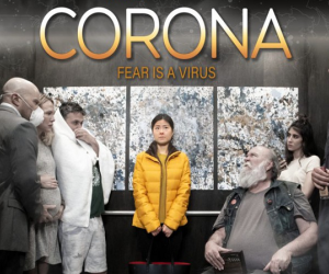 Bộ phim đầu tiên trên thế giới về virus 'Corona' gây chú ý khi lột tả nỗi sợ hãi và nạn phân biệt chủng tộc