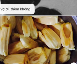 Chồng gửi ảnh khoe vợ mít vừa giòn vừa ngọt, vợ hí hửng tưởng được chồng mua cho, đọc xong tin nhắn mới thấy 'cạn lời'