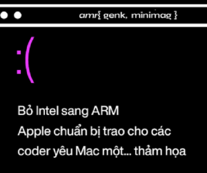 Bỏ Intel sang ARM, Apple chuẩn bị trao cho các coder yêu Mac một bất ngờ cay đắng?