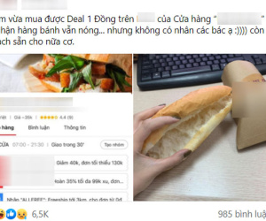 Hí hửng 'săn sale' được ổ 'bánh mì đặc biệt' 1 đồng, cô gái ngỡ ngàng khi phần nhân 'bốc hơi' không thấy dấu