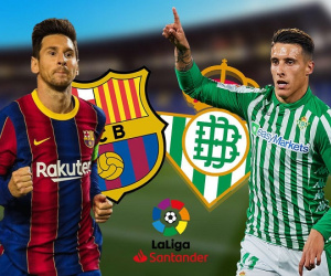 Nhận định Barca vs Betis: Vượt qua sóng dữ