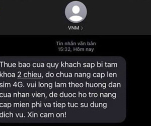 Cảnh báo thủ đoạn lừa đảo mới qua điện thoại: 'Bay' sạch 50 triệu vì tin nhắn nâng cấp lên sim 4G lại còn 'gánh' thêm nợ