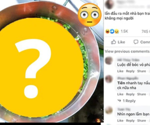 Ra mắt nhà người yêu lần đầu với món canh cà chua, thành quả của cô gái khiến dân mạng cười bể bụng: Xứng đáng có 10 người yêu!