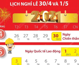Chi tiết lịch nghỉ lễ 30/4 và 1/5/2021