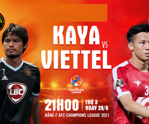 Xem trực tiếp Viettel vs Kaya FC, vòng bảng AFC Champions League