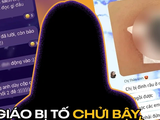 Giáo viên Văn nổi tiếng ở Hà Nội bị tố dùng từ tục tĩu, show ảnh bộ phận nhạy cảm, chất lượng học kém xa quảng cáo!