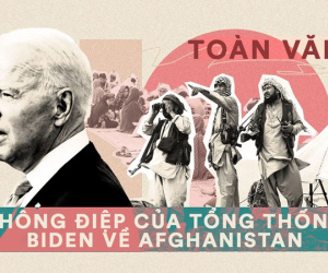 Toàn văn thông điệp của TT Biden: Thật sai lầm - Mỹ cho Afghanistan nhiều thứ, nhưng không thể cho ý chí