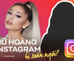 Ariana Grande sắp bị 'soán ngôi' người phụ nữ có lượt followers khủng nhất Instagram