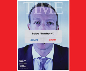 Bìa tạp chí gây sốc của TIME: Hình Mark Zuckerberg đi kèm với câu hỏi 'Bạn có muốn xóa Facebook không'?