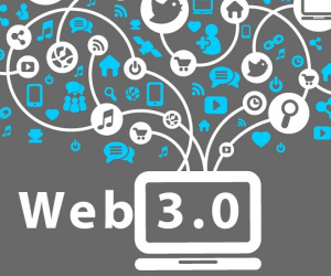 Web 3.0 là gì mà đang sốt xình xịch sau khi NFT và Metaverse nổi tiếng?