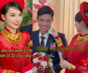 Yêu anh hàng xóm sát vách được 3 tháng, cô dâu lên xe hoa nhận sính lễ 25 cây vàng, 200 triệu khiến dân tình 'rớt nước miếng'