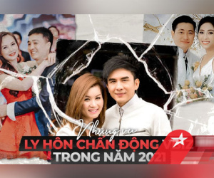 Những vụ ly hôn gây tiếc nuối của sao Việt trong năm 2021: Người lặng lẽ văn minh, kẻ ồn ào kiện cáo