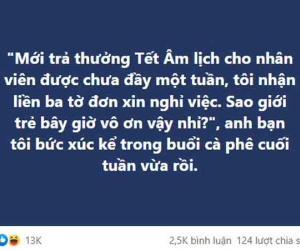 Sếp trẻ tố nhân viên ‘nhận thưởng Tết xong thì nộp đơn xin nghỉ việc’ là vô ơn, dân mạng phản pháo: Ơn nghĩa gì ở đây?