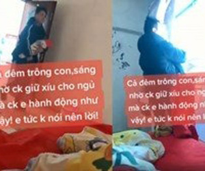 Vợ đang ngủ, chồng bế con vào phòng và làm một việc khiến người phụ nữ tức sôi máu, chị em nào xem xong cũng đồng cảm