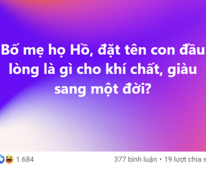 Bố họ Hồ 'cầu cứu' dân mạng đặt tên con đầu lòng sao cho giàu sang và cái kết khiến netizen cười 'sảng'