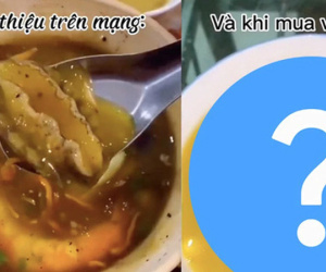 Mạnh tay đặt phần súp bào ngư qua mạng, cô gái 'khóc thét' khi nhận hàng thật: Hình ảnh mang tính chất thảm họa chứ không phải minh họa nữa!
