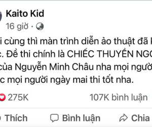 Kaito Kid là ai mà 3 năm liền đoán trúng đề thi ngữ văn?