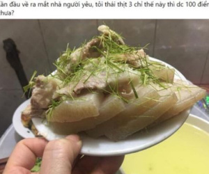 Lần đầu ra mắt nhà người yêu thái đĩa thịt hỏi 'được 100 điểm chưa' bị chê, nam thanh niên tuyên ngôn câu 'tục ngữ' khiến dân tình 'lú' toàn tập