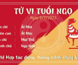 Tử vi thứ 2 ngày 06/02/2023 của 12 con giáp: Ngọ nhạy bén, Tý vướng bẫy tiểu nhân
