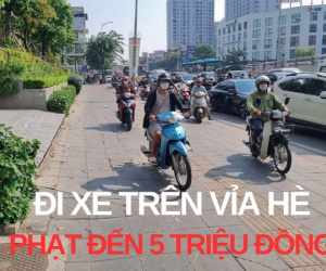 Đi xe trên vỉa hè, phạt đến 5 triệu đồng