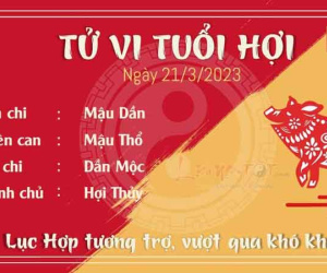 Tử vi thứ 3 ngày 21/03/2023 của 12 con giáp: Sửu mất tiền, Hợi được giúp đỡ