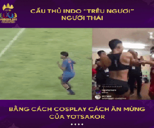 Video: Cầu thủ Indonesia 'trêu ngươi' Thái Lan bằng cách tái hiện màn ăn mừng sau khi giành HCV