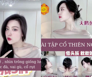Bài tập 2 phút mỗi ngày để có cổ thiên nga và xương quai xanh nữ tính