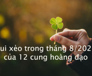 Tháng 8/2023, 12 cung hoàng đạo hãy cẩn thận trước những xui xẻo này