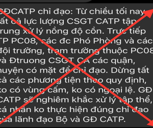 Thông báo 'Giám đốc Công an TP.HCM chỉ đạo xử lý nồng độ cồn' là giả