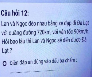 Lại thêm bài toán tiểu học khiến dân tình khóc giùm đôi chân của Lan: Đạp xe 720km, chở Ngọc lên Đà Lạt